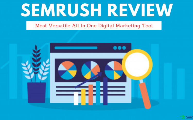 SEMrush Review